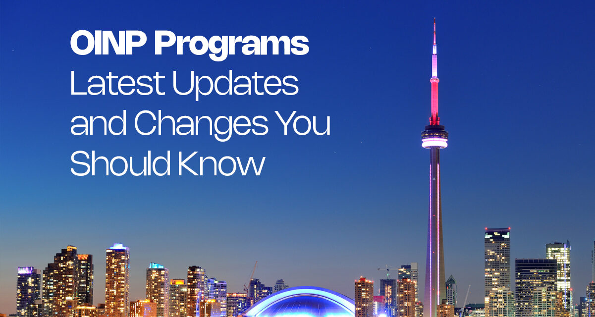 OINP Programs Latest Updates and Changes You Should Know