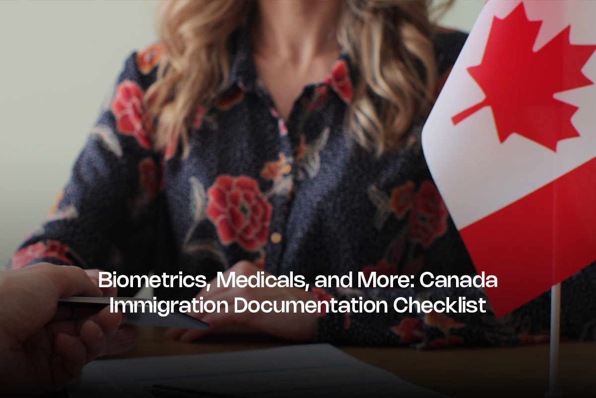 Canada Immigration Documentation Checklist