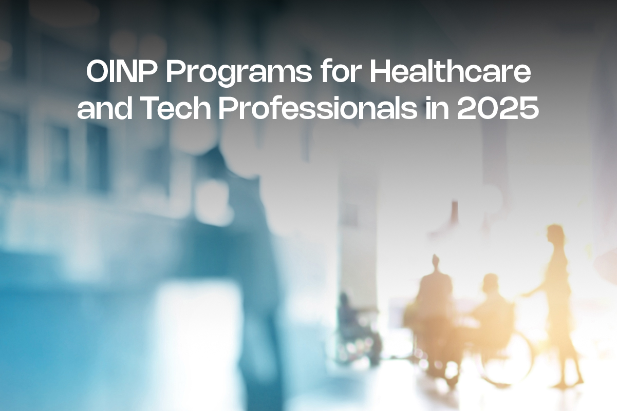 OINP Programs for Healthcare and Tech Professionals