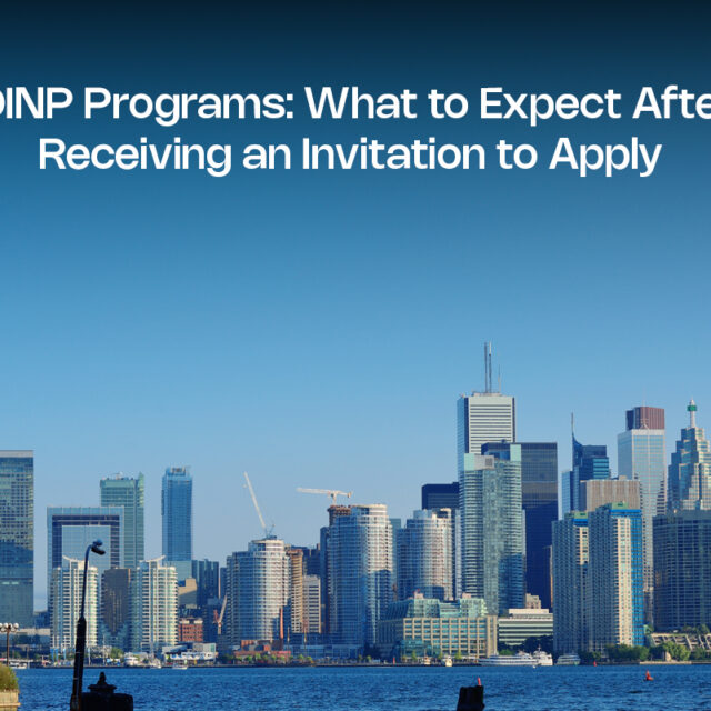 OINP Programs: What to Expect After Receiving an Invitation to Apply