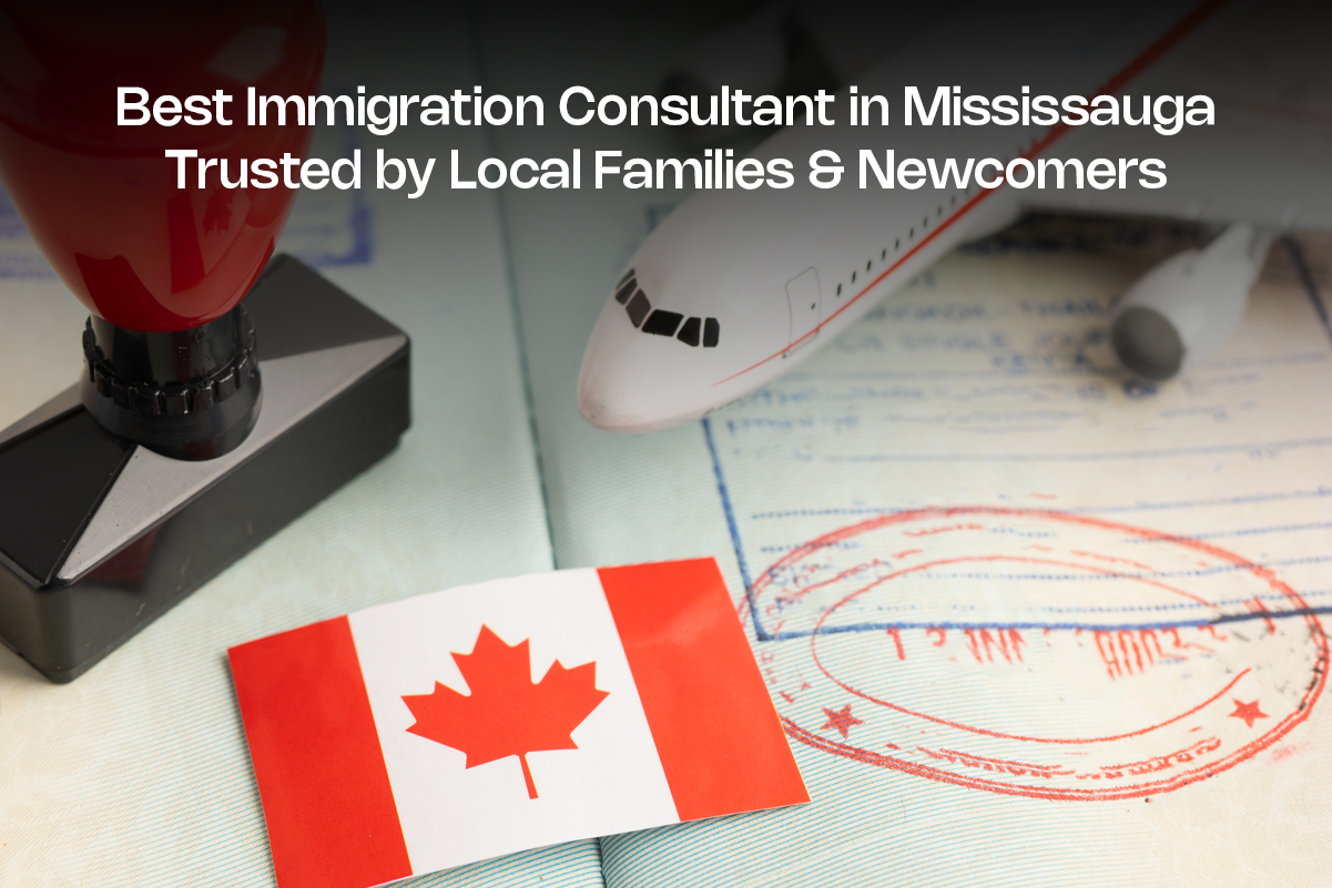 Best Immigration Consultant in Mississauga