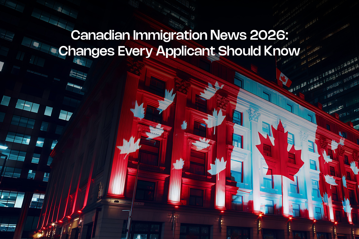 Canadian Immigration News 2026