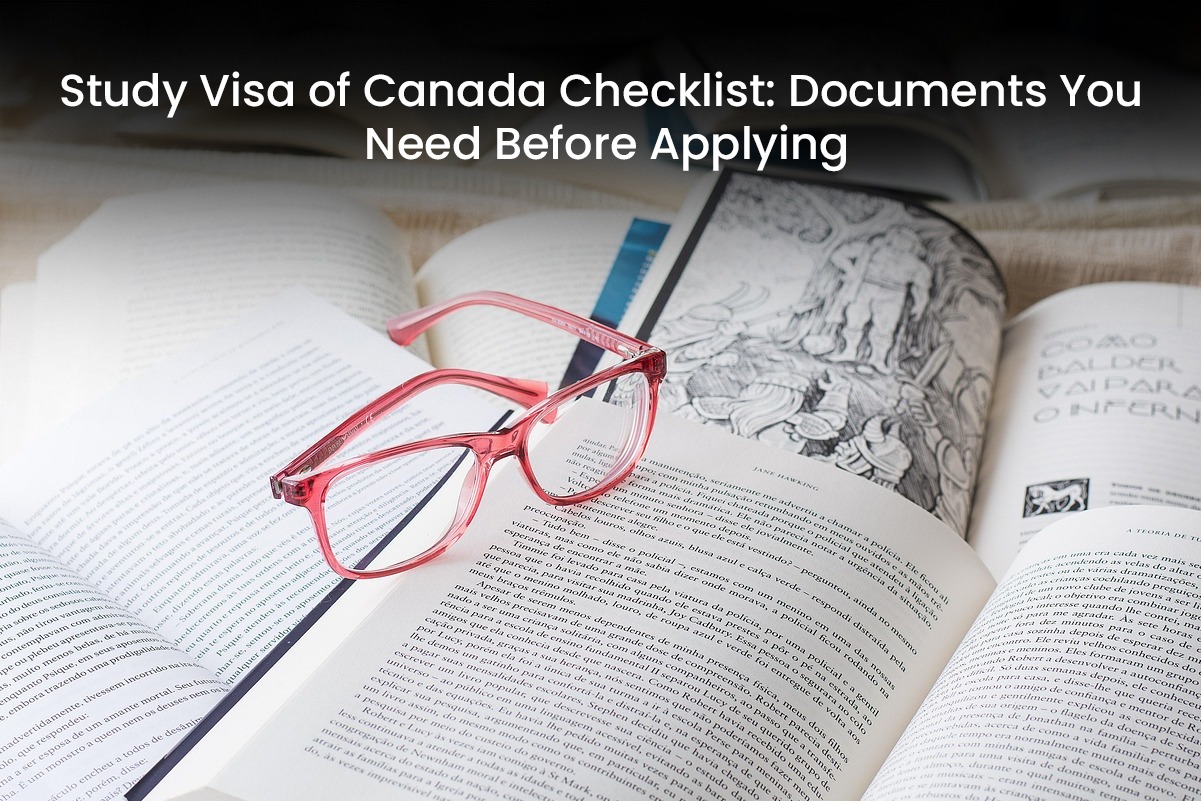 Study Visa of Canada Checklist