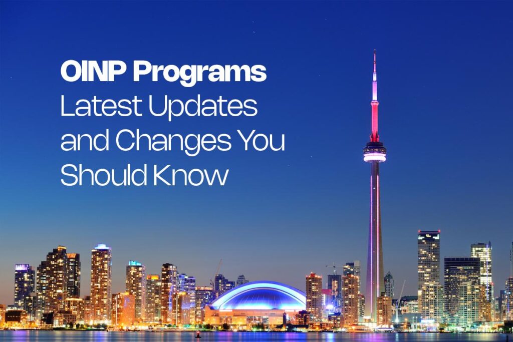 OINP Programs Latest Updates