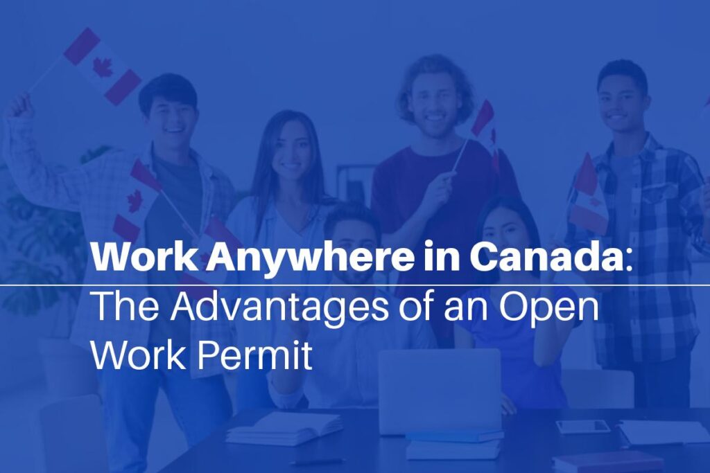 an Open Work Permit