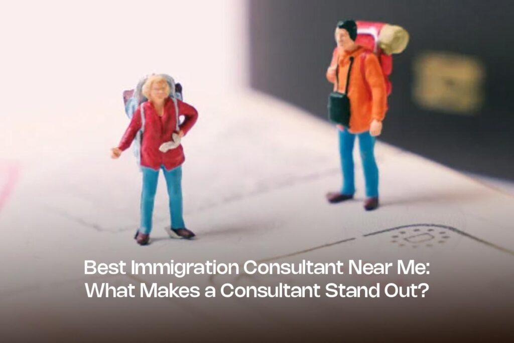 Immigration Consultant Near Me