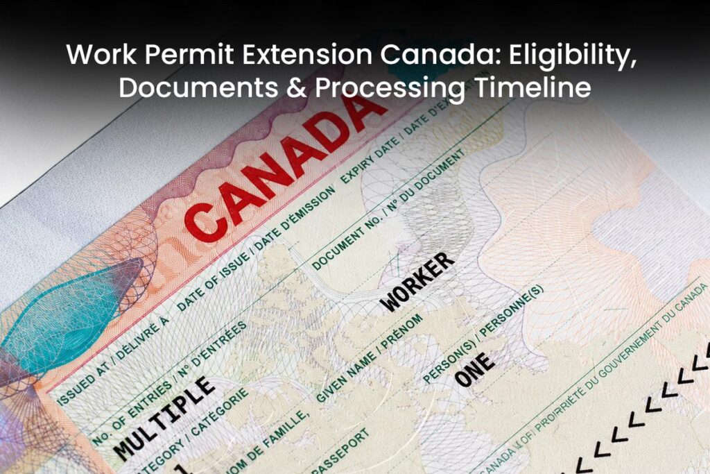Work Permit Extension Canada