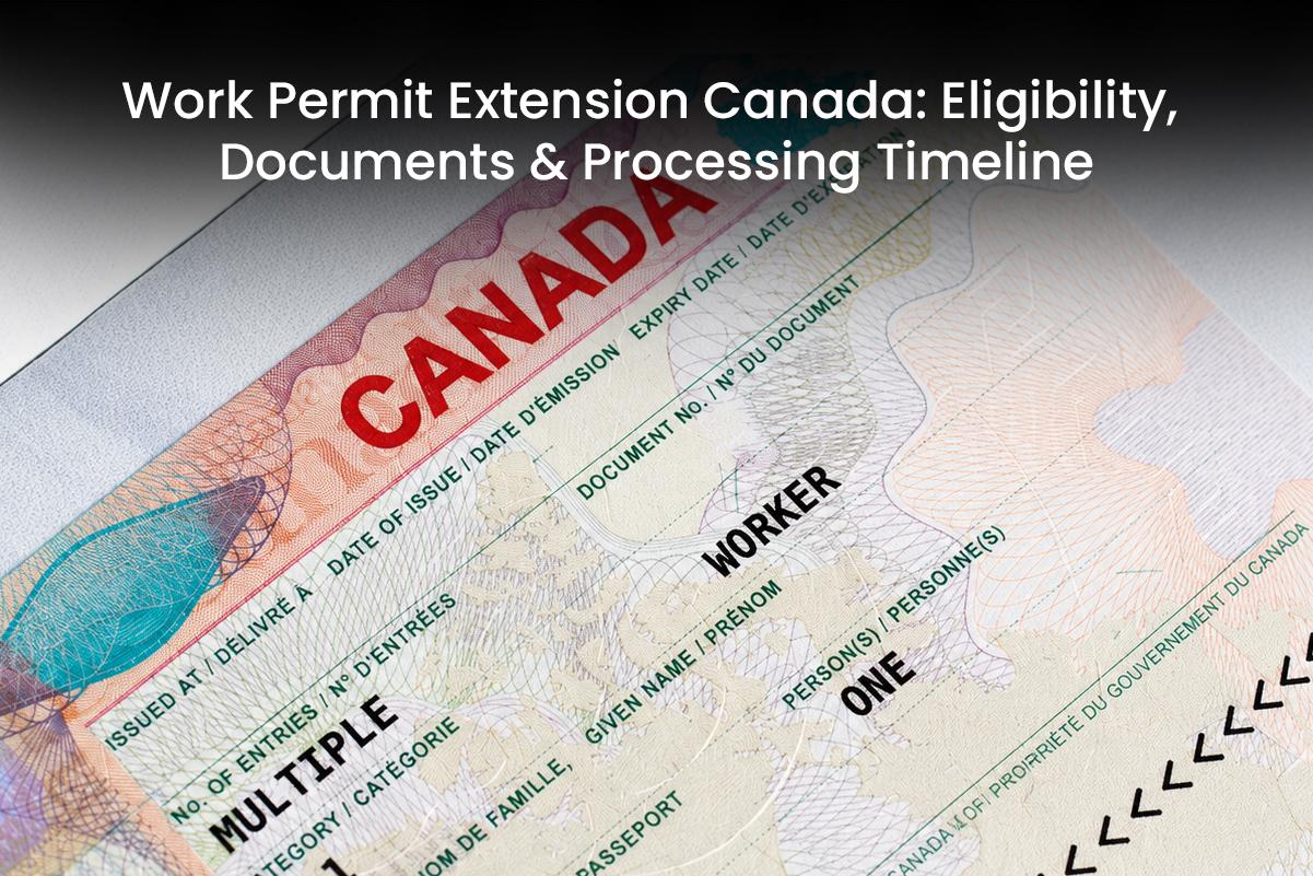 Work Permit Extension Canada