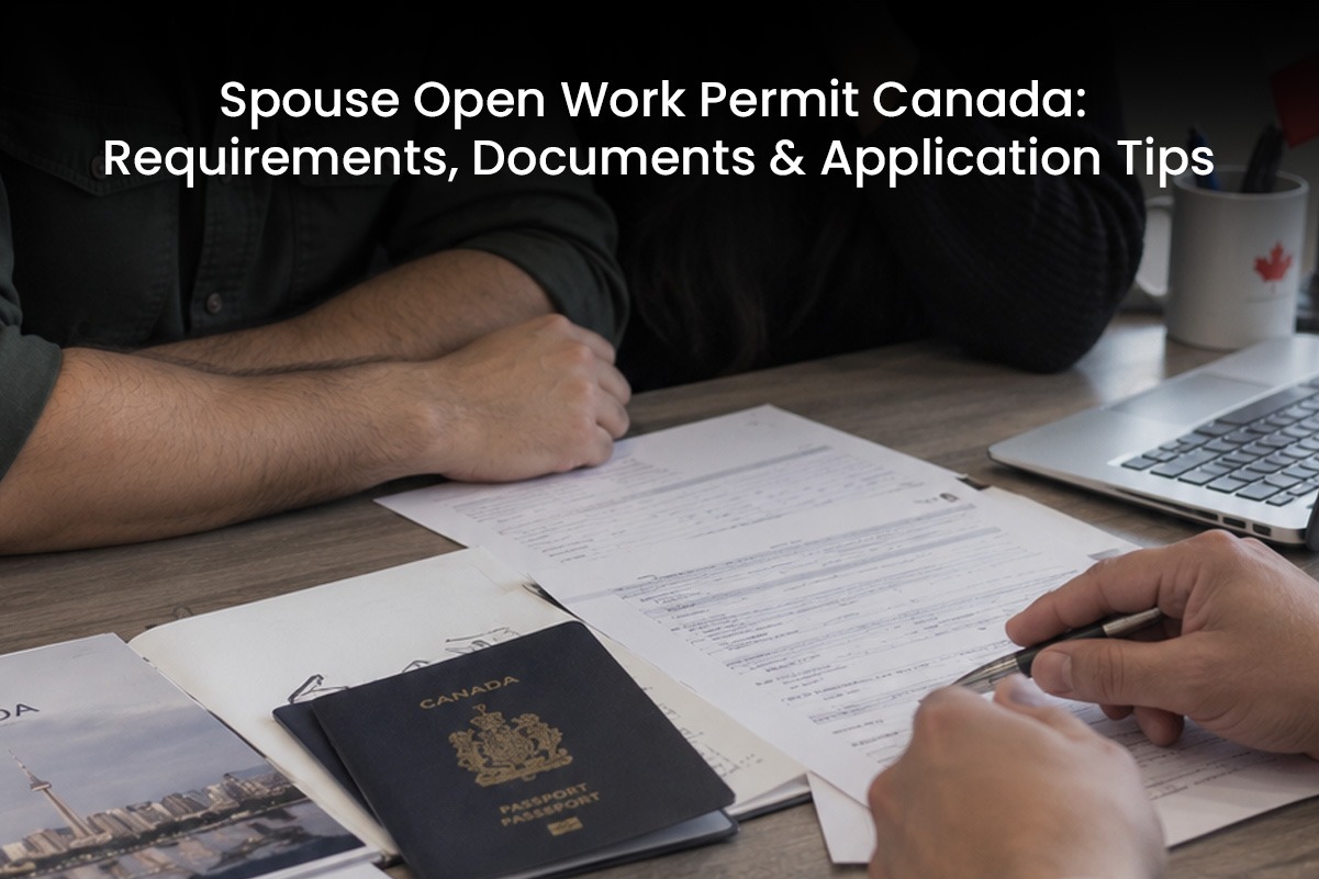 Spouse Open Work Permit Canada